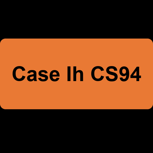 Case Ih CS94